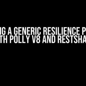 Building a Generic Resilience Pipeline with Polly v8 and RestSharp