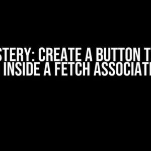 PHP Mastery: Create a Button to Call a Function Inside a Fetch Associative Array